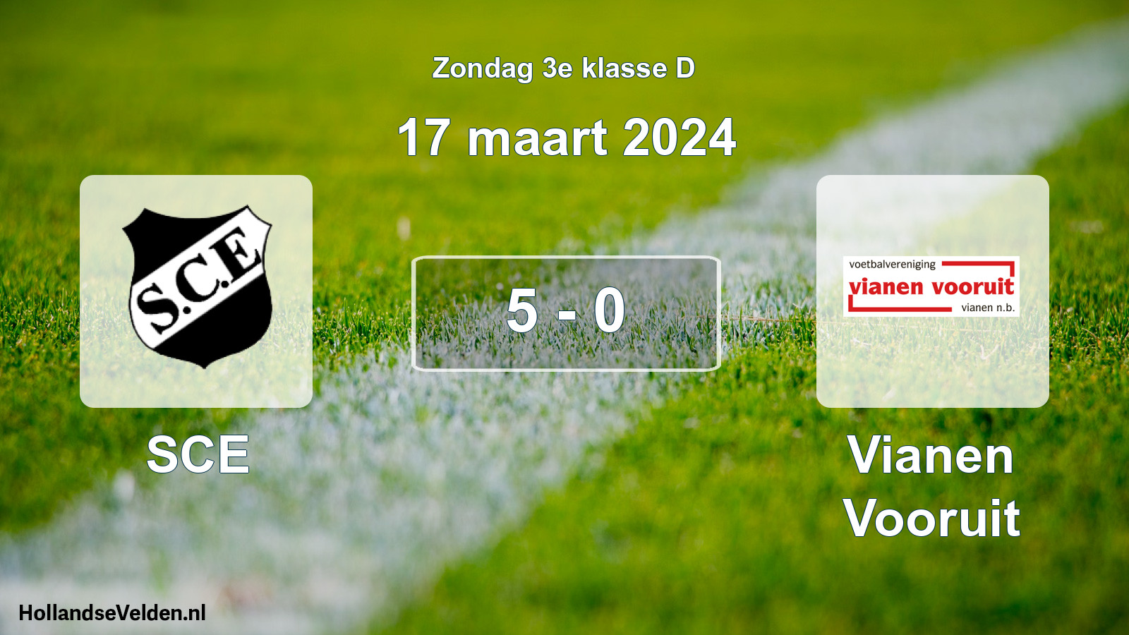 Total number of matches played: SCE - Vianen Vooruit 5 - 0 (17 March 2024)