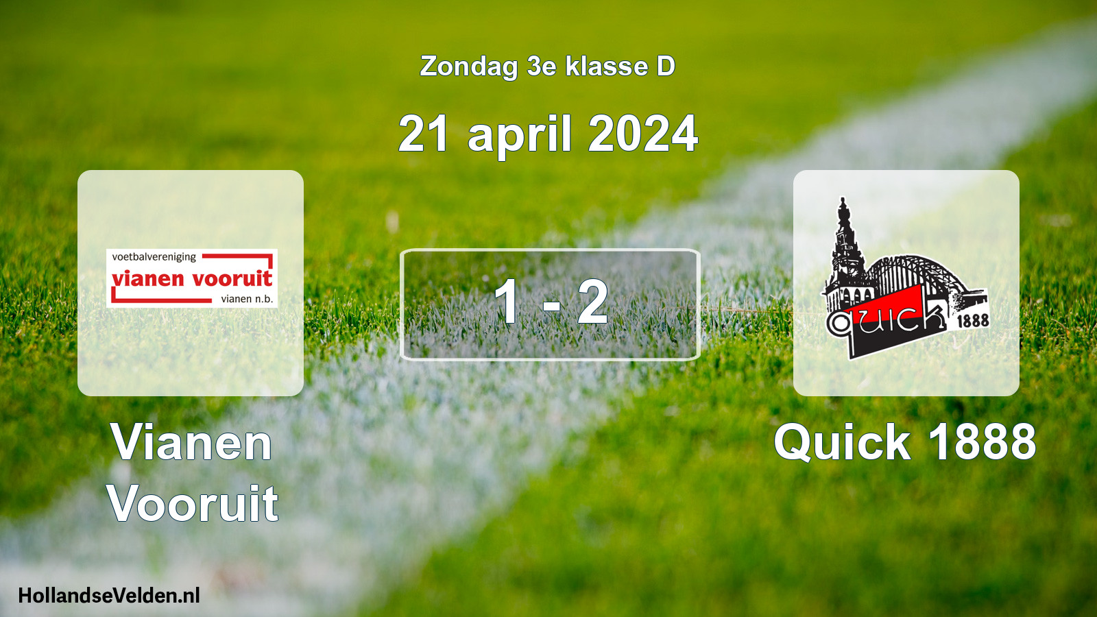Total number of matches played: Vianen Vooruit - Quick 1888 1 - 2 (21 April 2024)