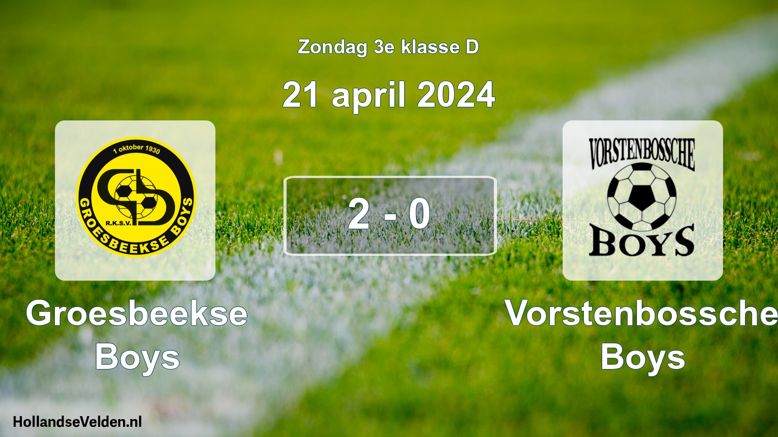 Total number of matches played: Groesbeekse Boys - Vorstenbossche Boys 2 - 0 (21 April 2024)