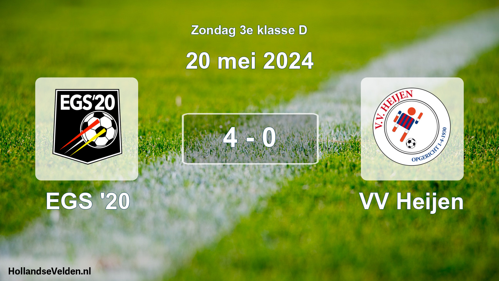 Total number of matches played: EGS '20 - VV Heijen 4 - 0 (20 May 2024)