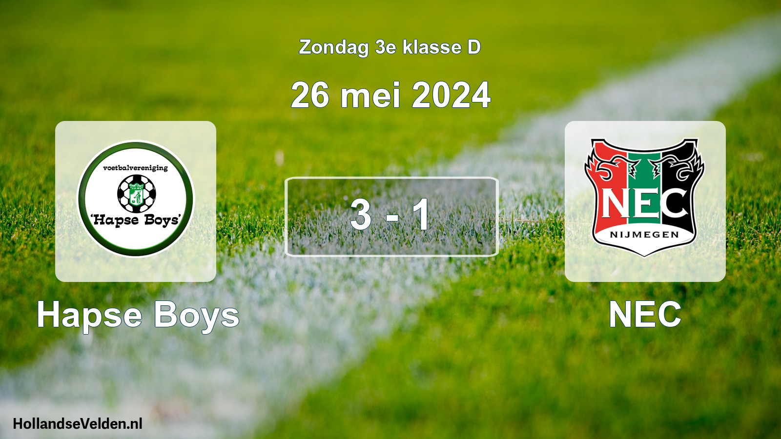 Total number of matches played: Hapse Boys - NEC 3 - 1 (26 May 2024)