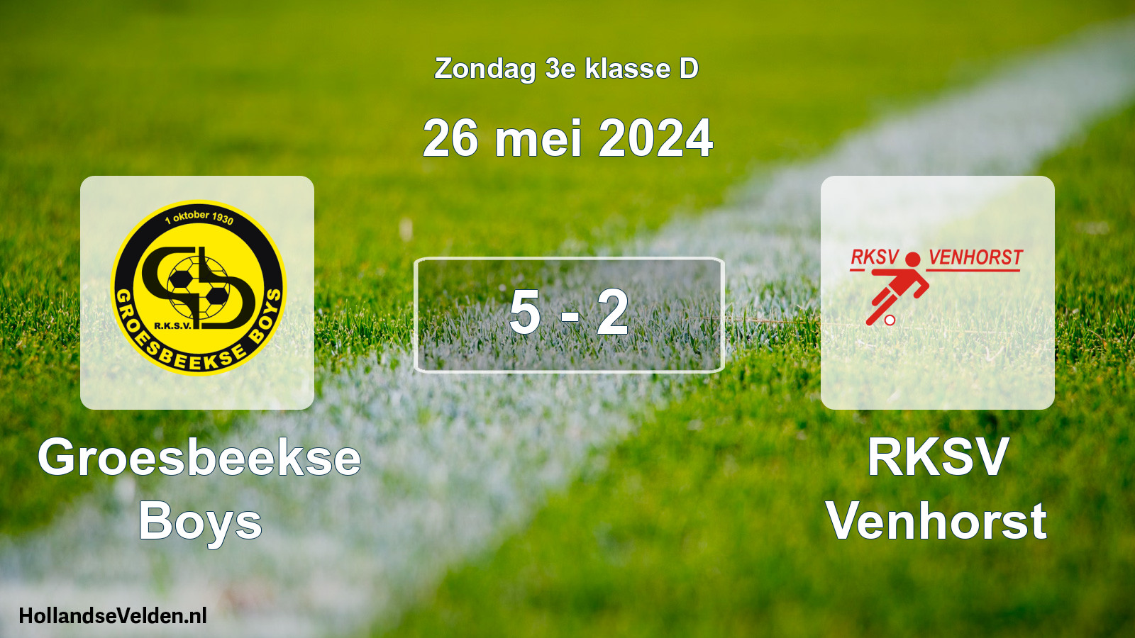 Total number of matches played: Groesbeekse Boys - RKSV Venhorst 5 - 2 (26 May 2024)