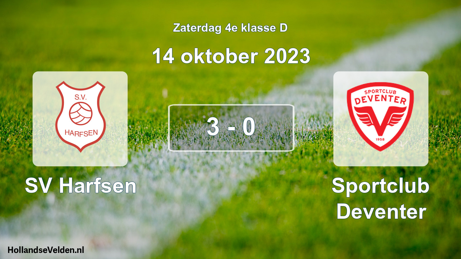 Total number of matches played: SV Harfsen - Sportclub Deventer 3 - 0 (14 October 2023)