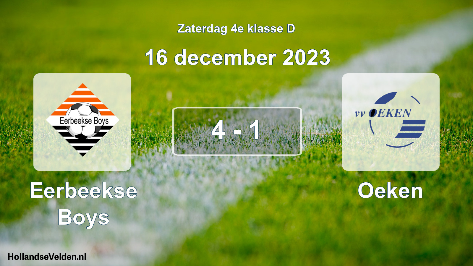Total number of matches played: Eerbeekse Boys - Oeken 4 - 1 (16 December 2023)