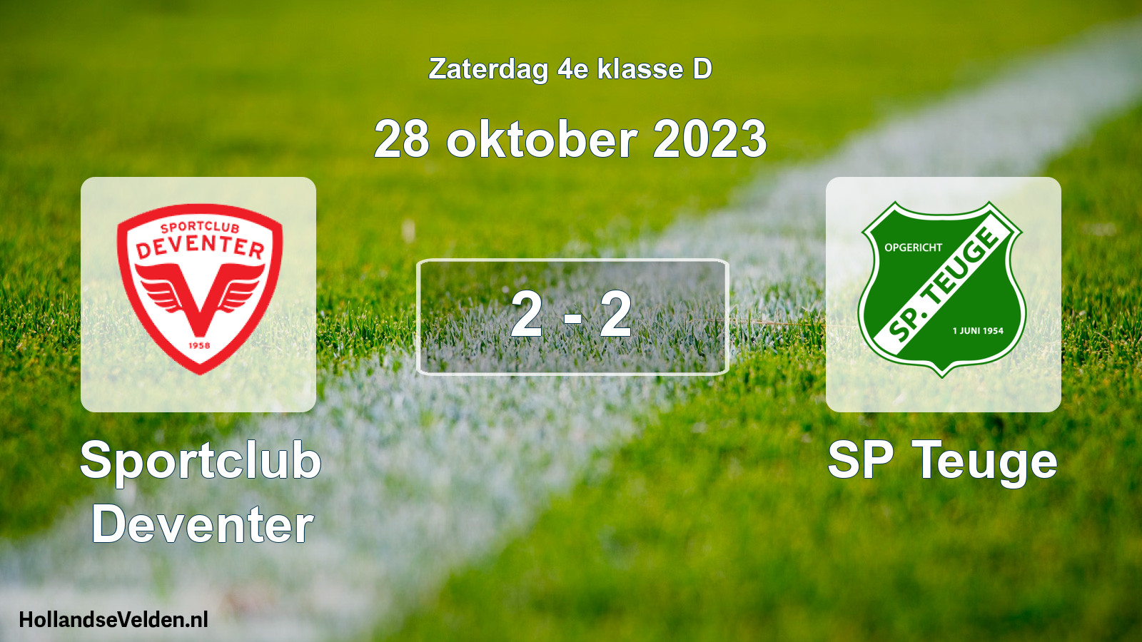 Total number of matches played: Sportclub Deventer - SP Teuge 2 - 2 (28 October 2023)