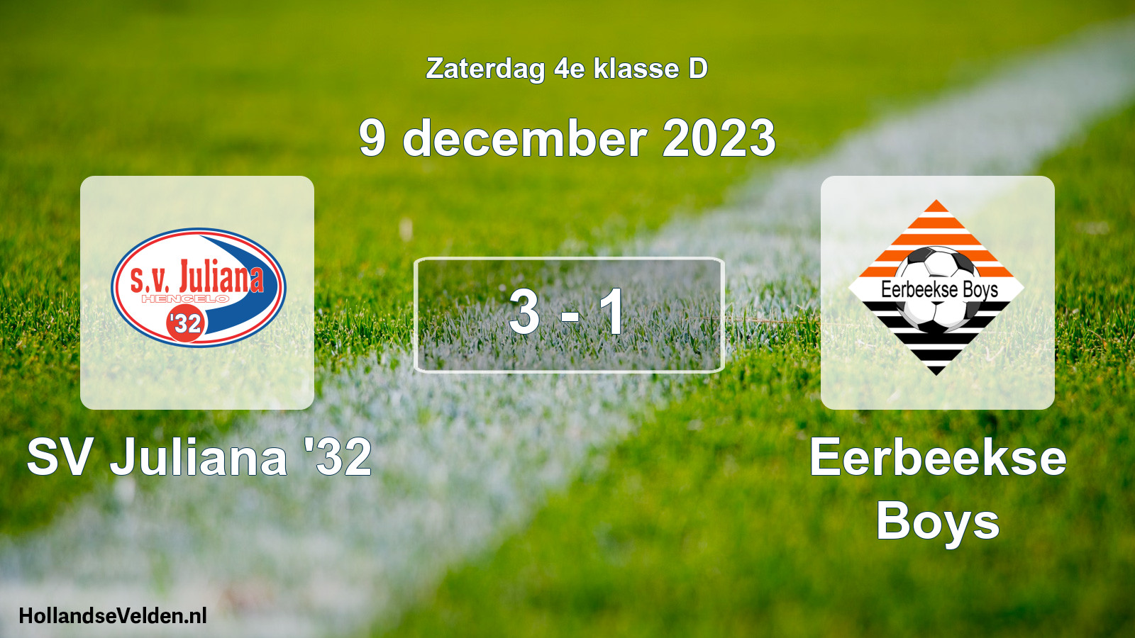 Total number of matches played: SV Juliana '32 - Eerbeekse Boys 3 - 1 (9 December 2023)