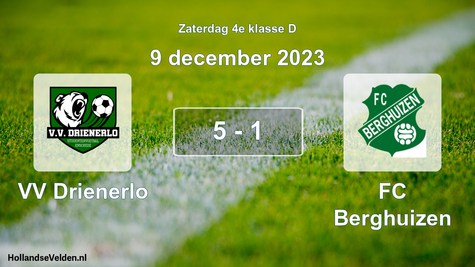 Total number of matches played: VV Drienerlo - FC Berghuizen 5 - 1 (9 December 2023)