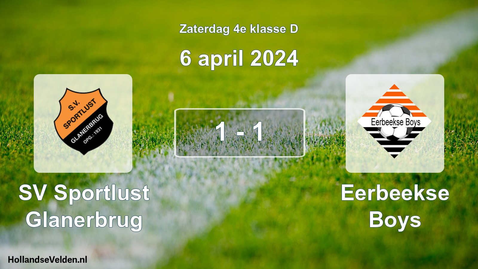 Total number of matches played: SV Sportlust Glanerbrug - Eerbeekse Boys 1 - 1 (6 April 2024)
