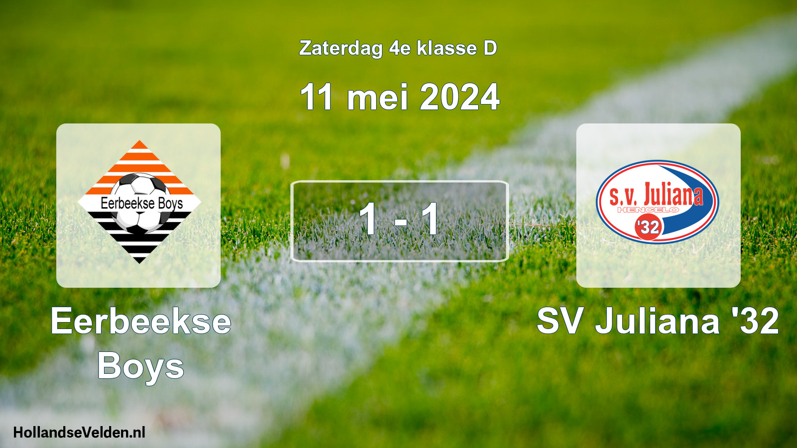 Total number of matches played: Eerbeekse Boys - SV Juliana '32 1 - 1 (11 May 2024)
