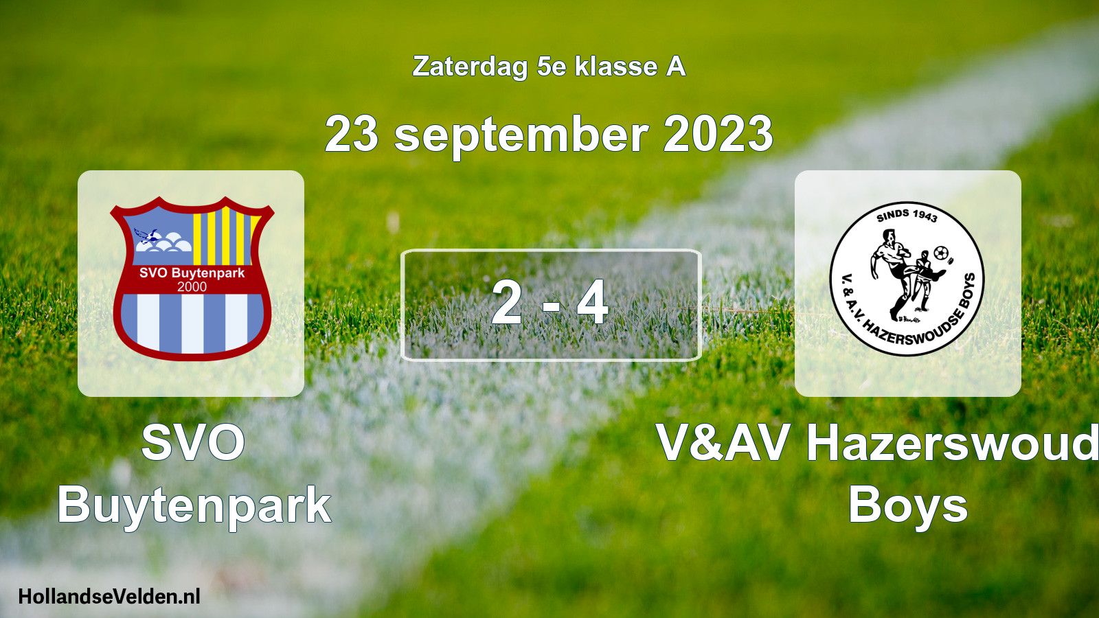 Total number of matches played: SVO Buytenpark - V&AV Hazerswoudse Boys 2 - 4 (23 September 2023)