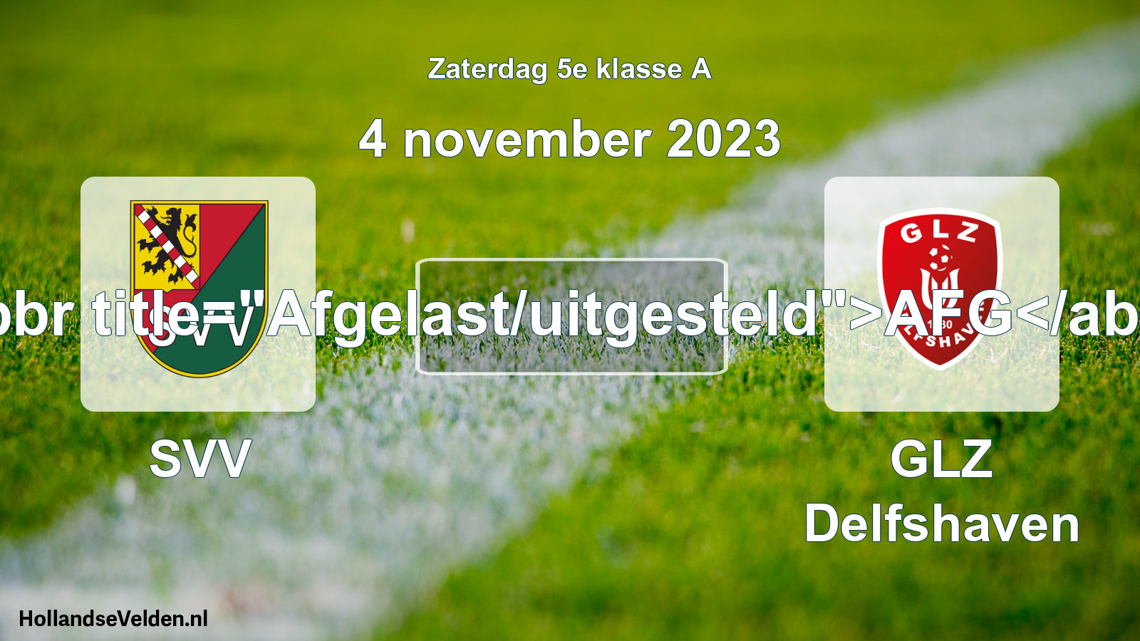 Scheduled Match: SVV - GLZ Delfshaven (4 November 2023)