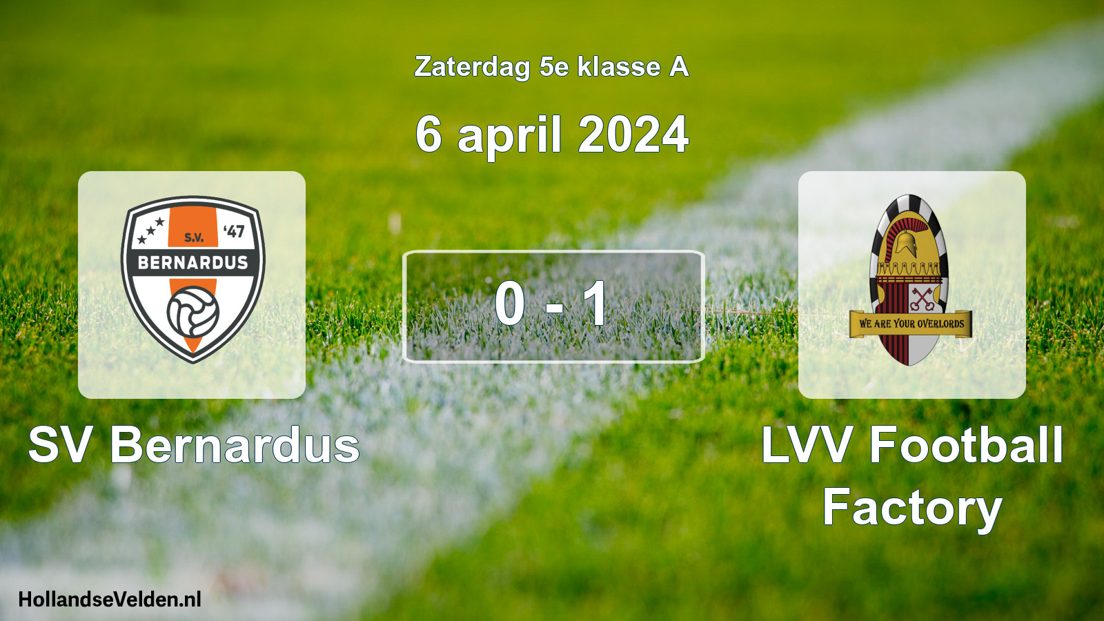 Total number of matches played: SV Bernardus - LVV Football Factory 0 - 1 (6 April 2024)