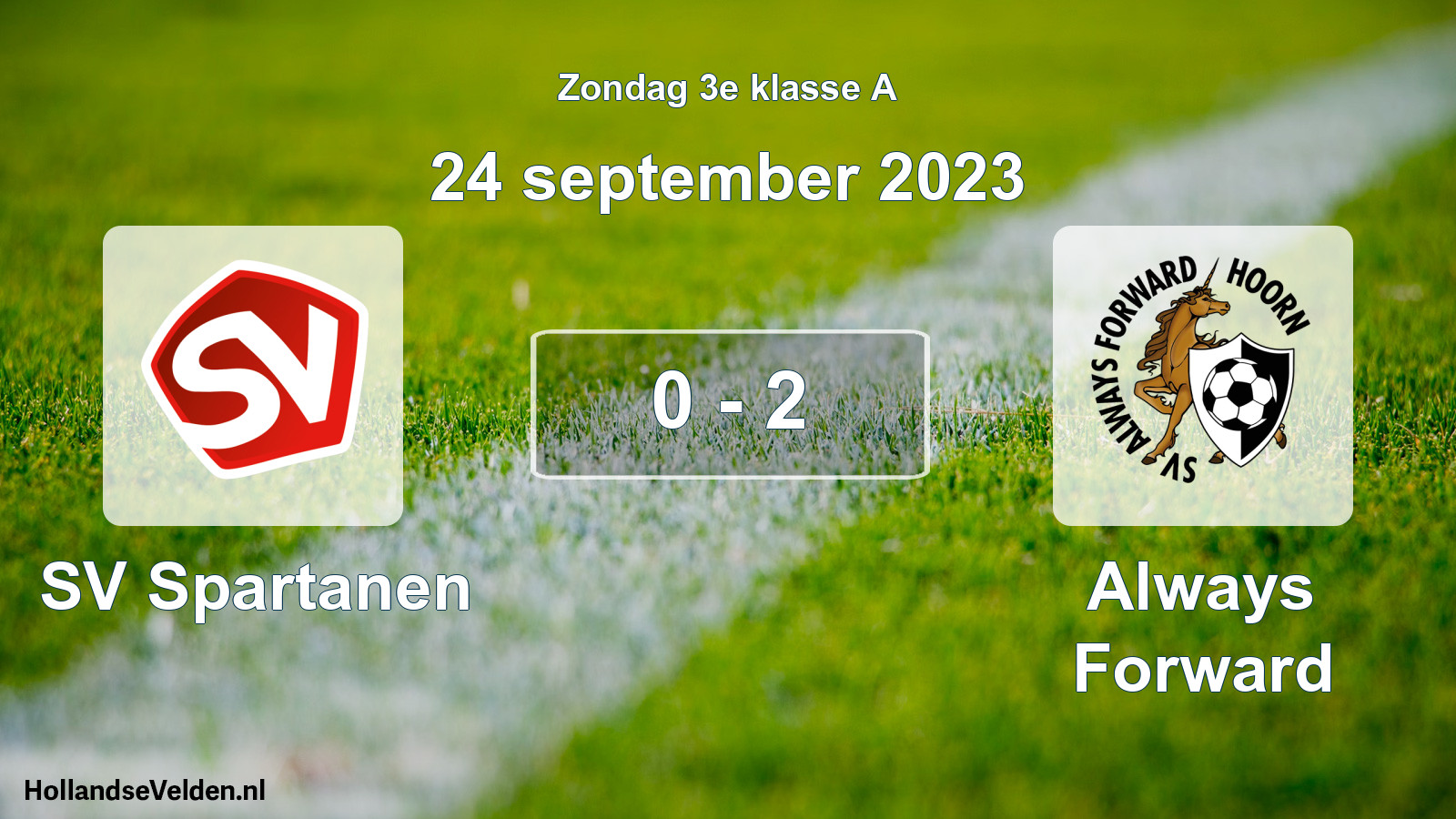 Total number of matches played: SV Spartanen - Always Forward 0 - 2 (24 September 2023)