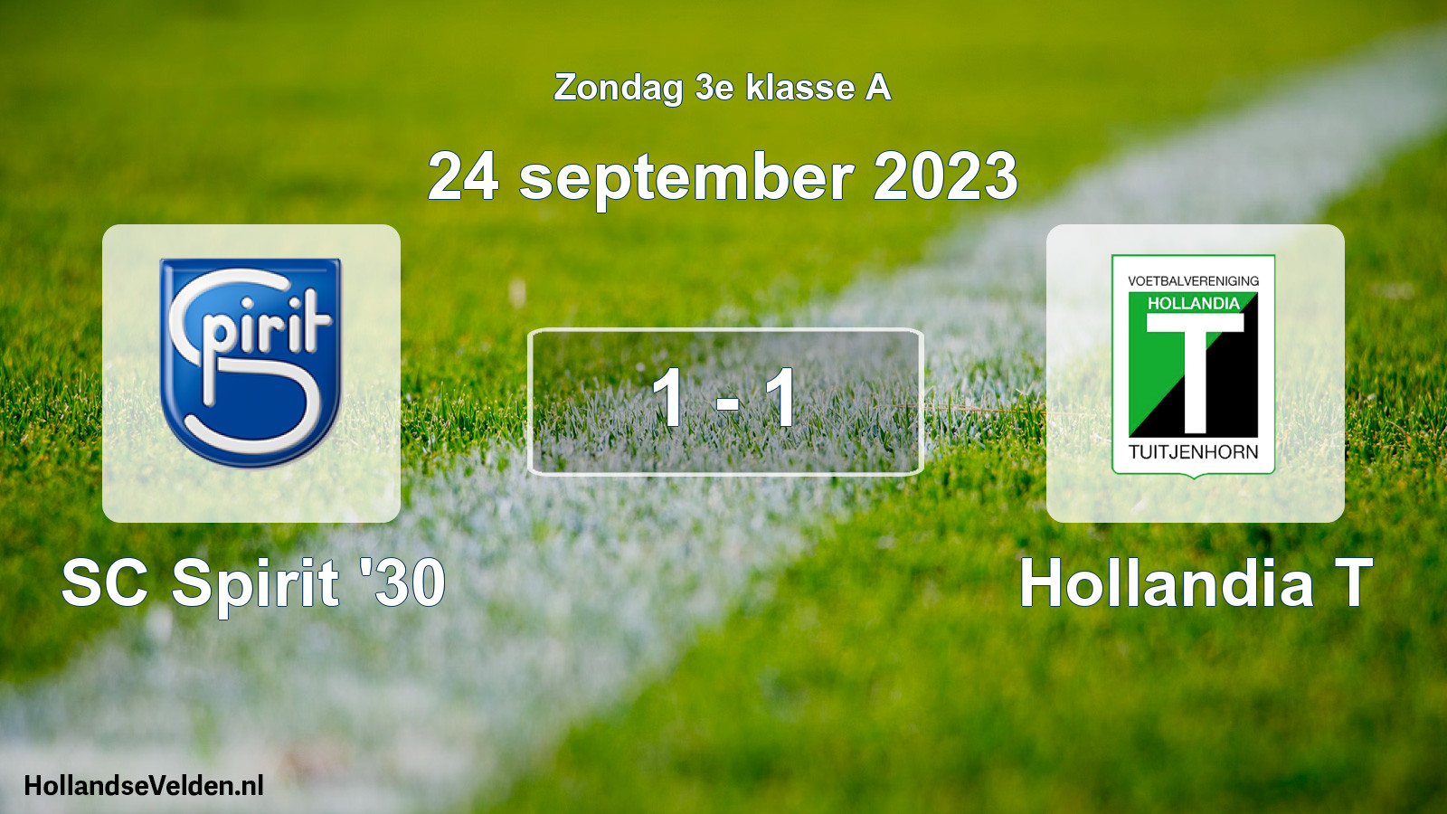 Total number of matches played: SC Spirit '30 - Hollandia T 1 - 1 (24 September 2023)