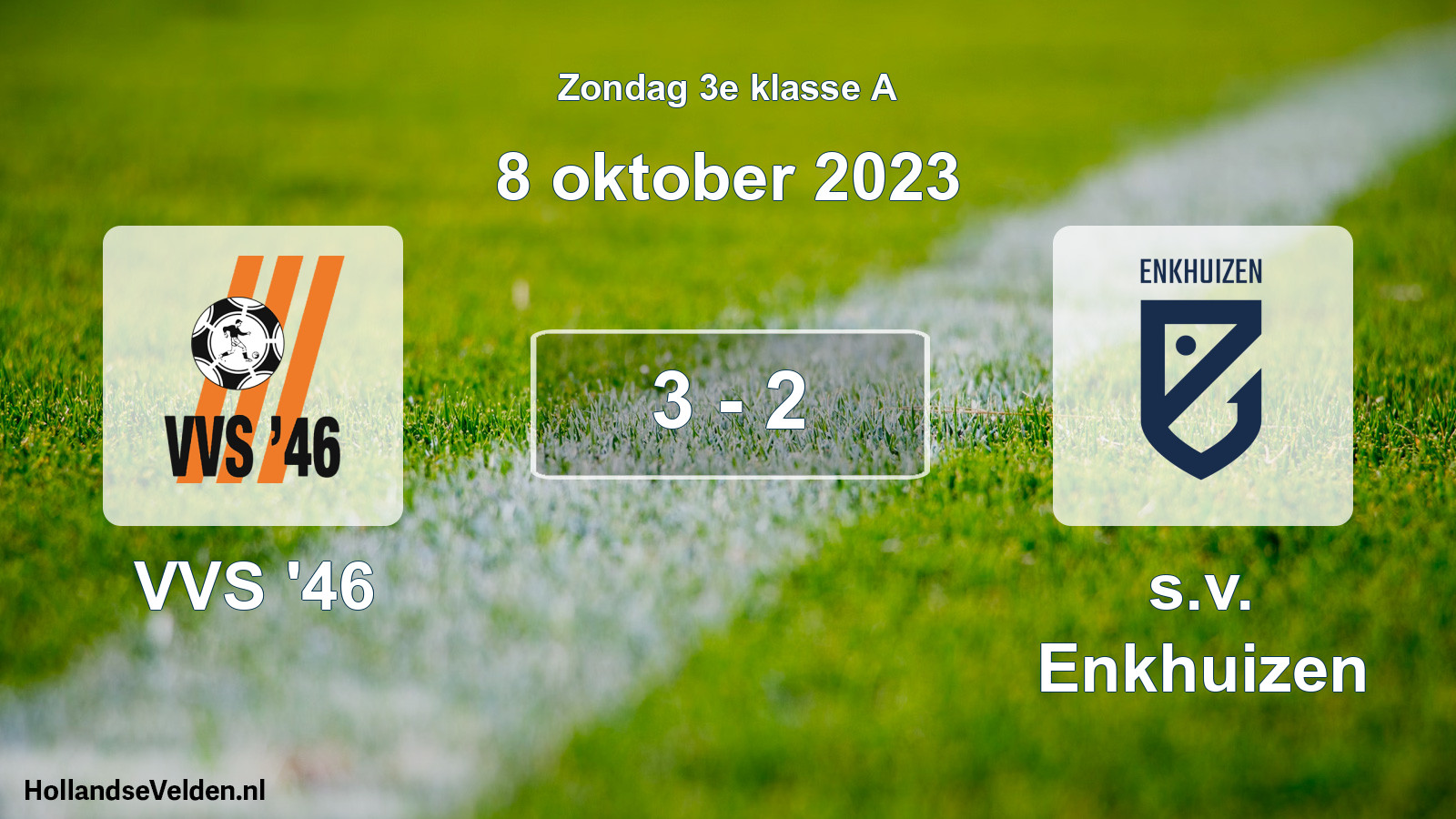 Total number of matches played: VVS '46 - s.v. Enkhuizen 3 - 2 (8 October 2023)
