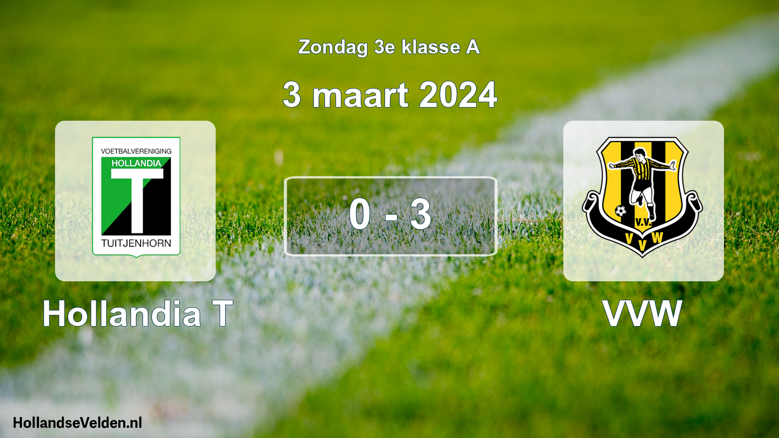 Total number of matches played: Hollandia T - VVW 0 - 3 (3 March 2024)