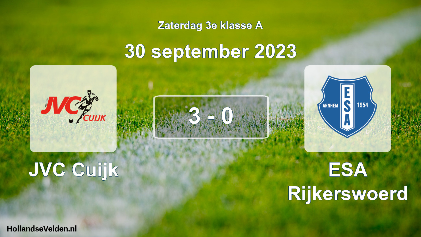 Total number of matches played: JVC Cuijk - ESA Rijkerswoerd 3 - 0 (30 September 2023)