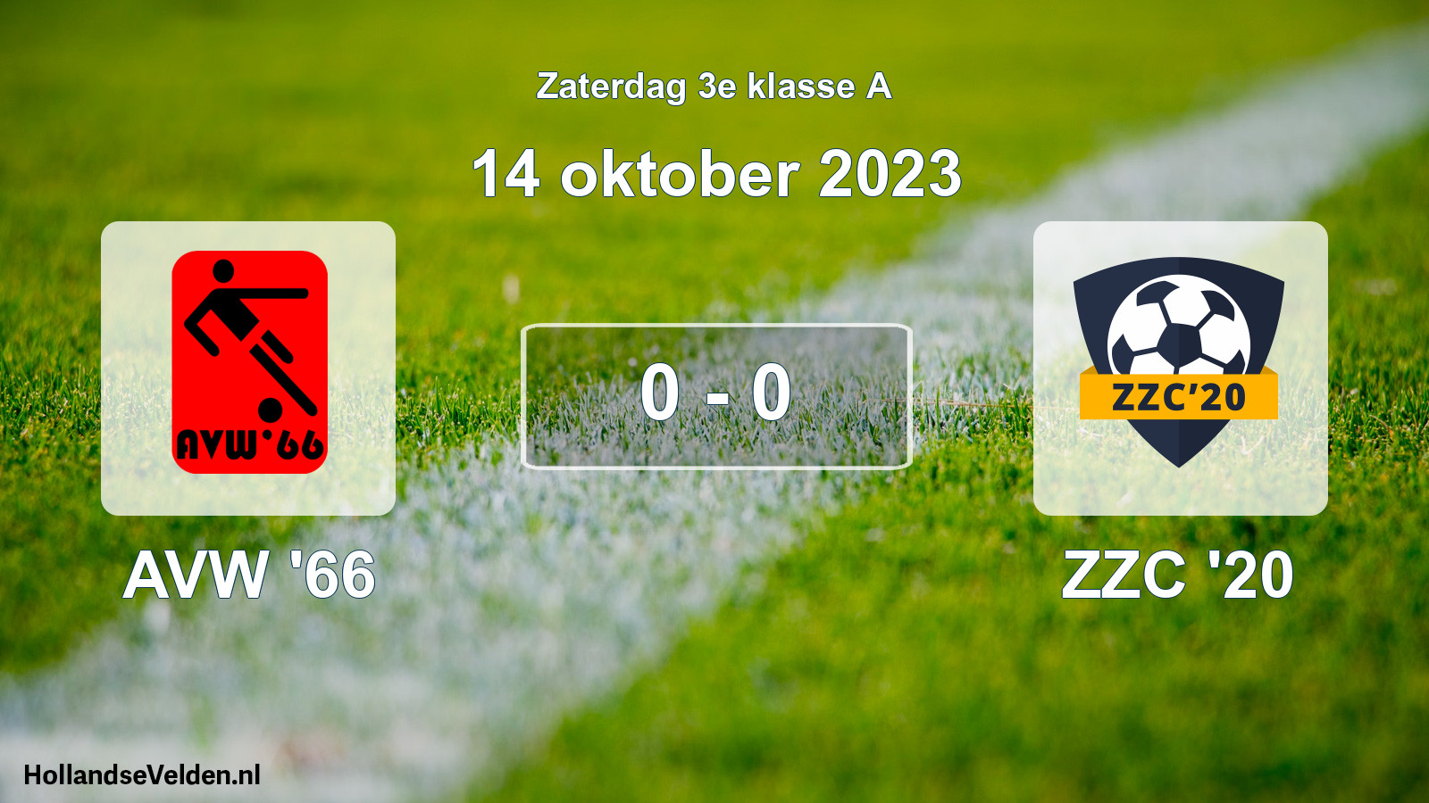 Total number of matches played: AVW '66 - ZZC '20 0 - 0 (14 October 2023)