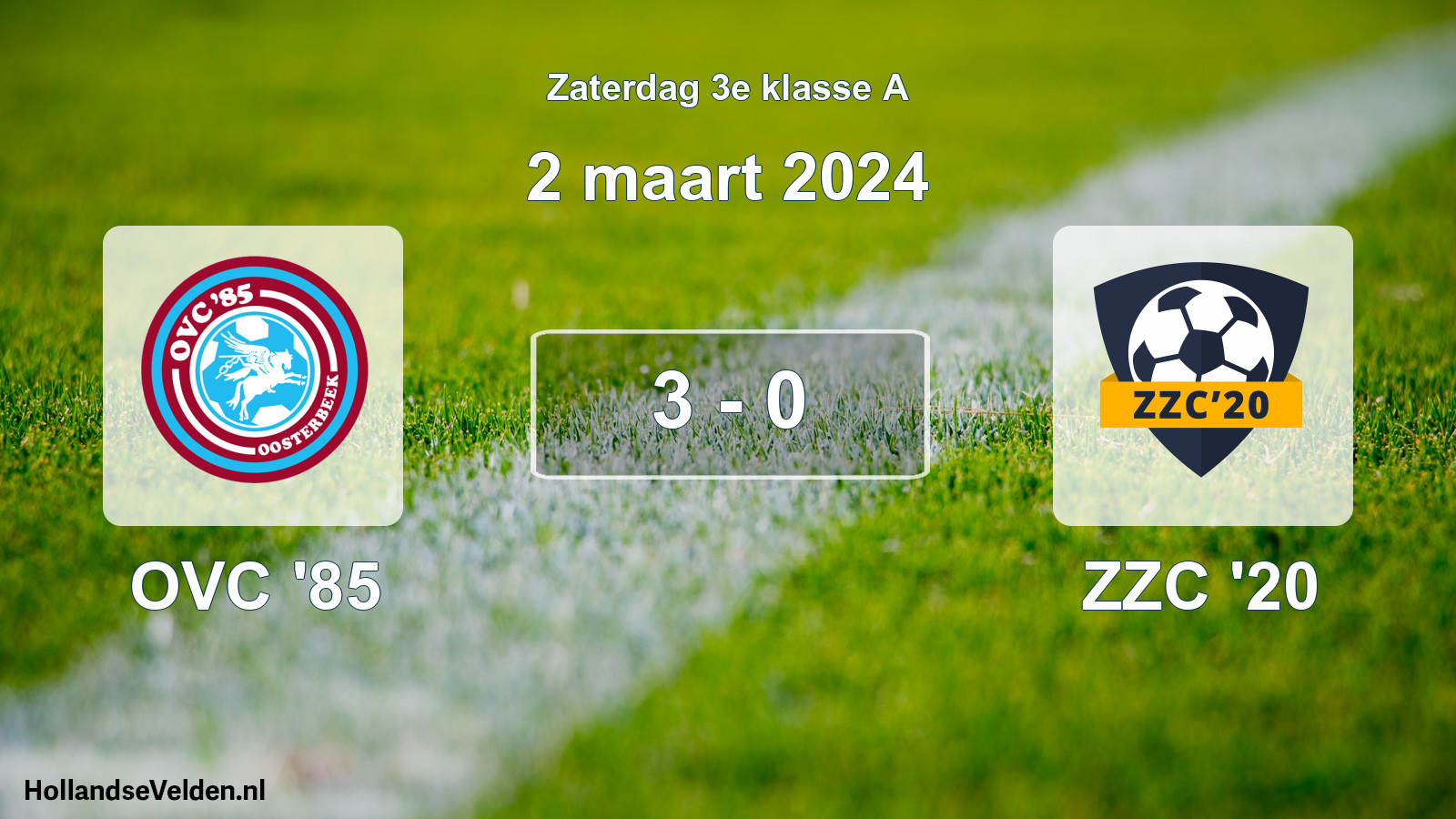 Total number of matches played: OVC '85 - ZZC '20 3 - 0 (2 March 2024)