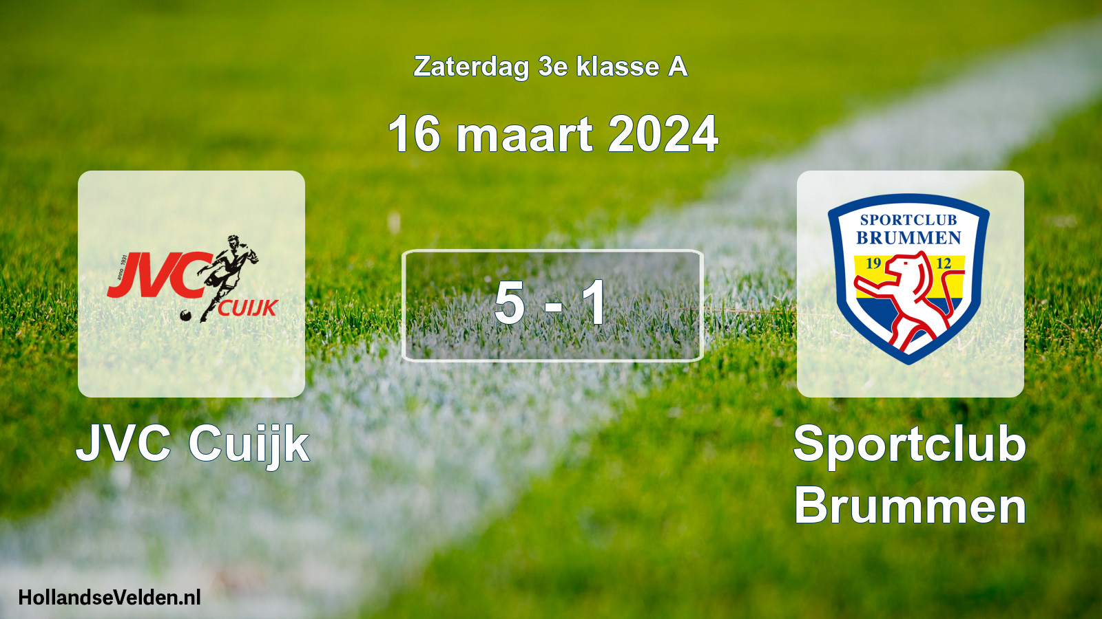 Total number of matches played: JVC Cuijk - Sportclub Brummen 5 - 1 (16 March 2024)