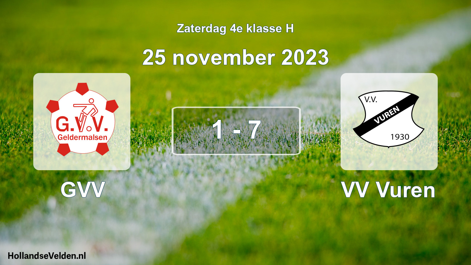 Total number of matches played: GVV - VV Vuren 1 - 7 (25 November 2023)
