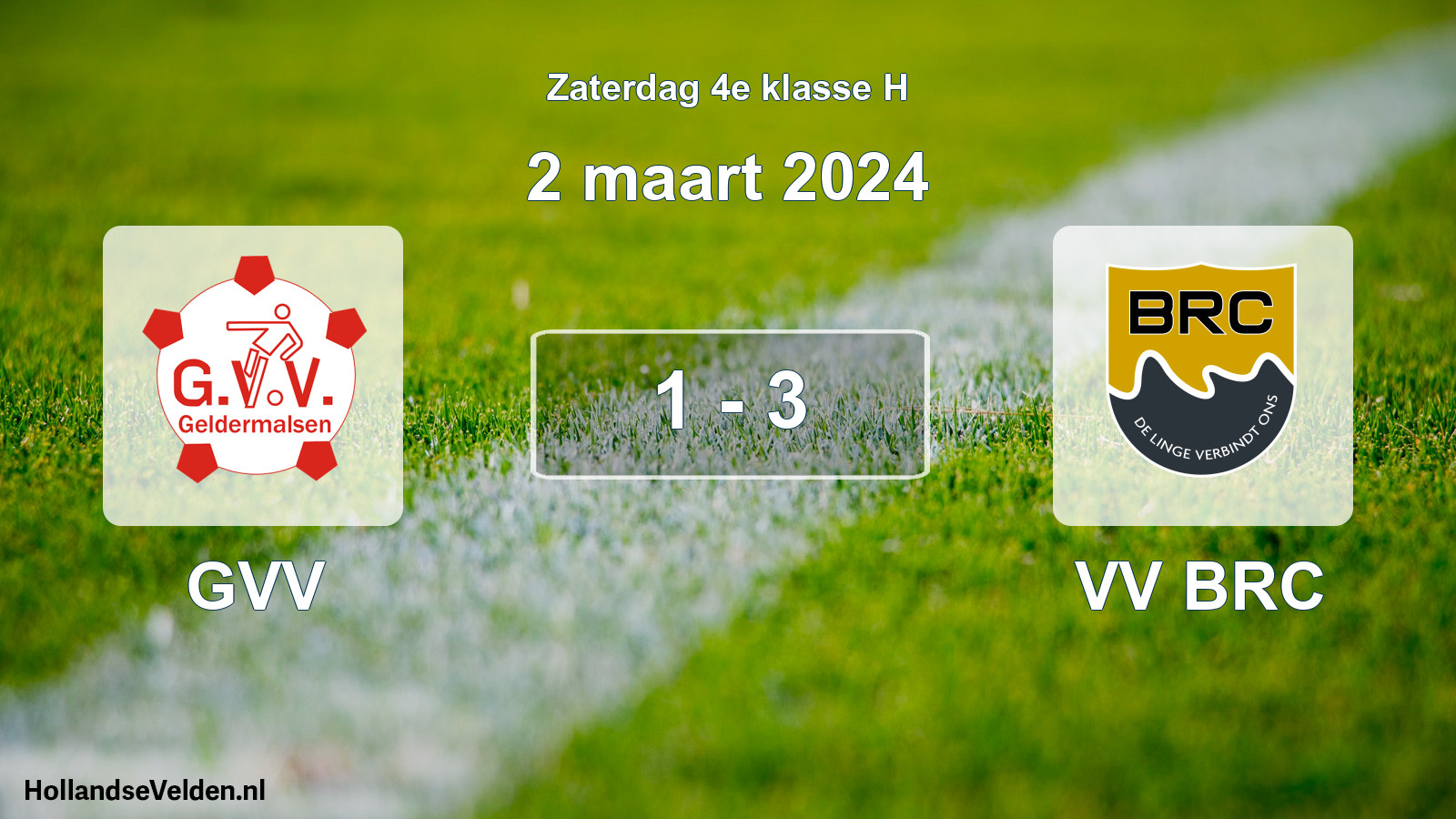 Total number of matches played: GVV - VV BRC 1 - 3 (2 March 2024)