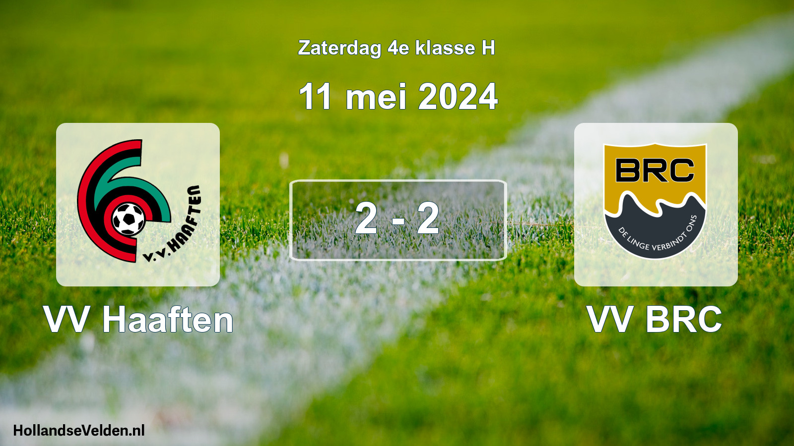Total number of matches played: VV Haaften - VV BRC 2 - 2 (11 May 2024)