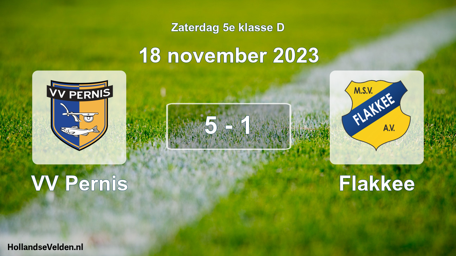 Total number of matches played: VV Pernis - Flakkee 5 - 1 (18 November 2023)