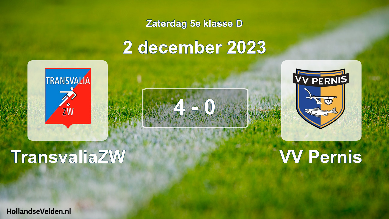 Total number of matches played: TransvaliaZW - VV Pernis 4 - 0 (2 December 2023)