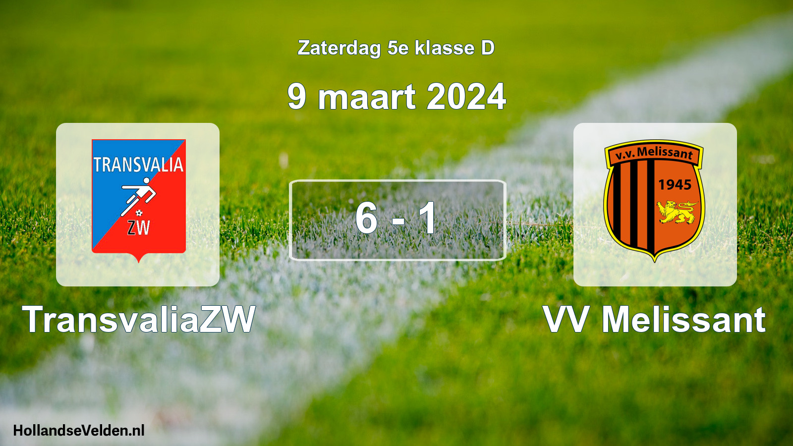 Total number of matches played: TransvaliaZW - VV Melissant 6 - 1 (9 March 2024)