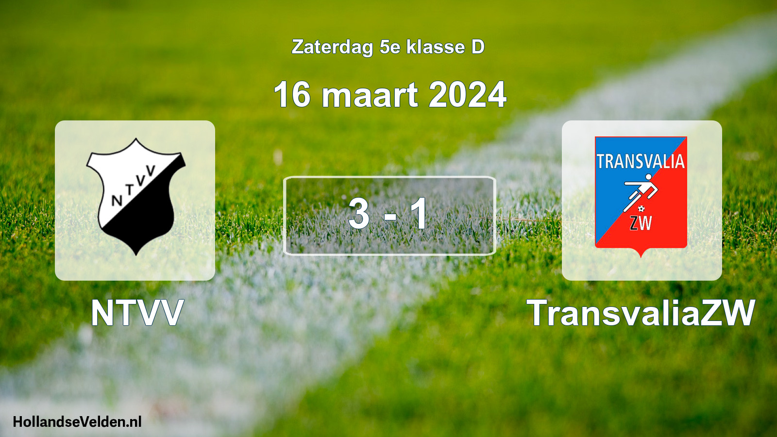 Total number of matches played: NTVV - TransvaliaZW 3 - 1 (16 March 2024)