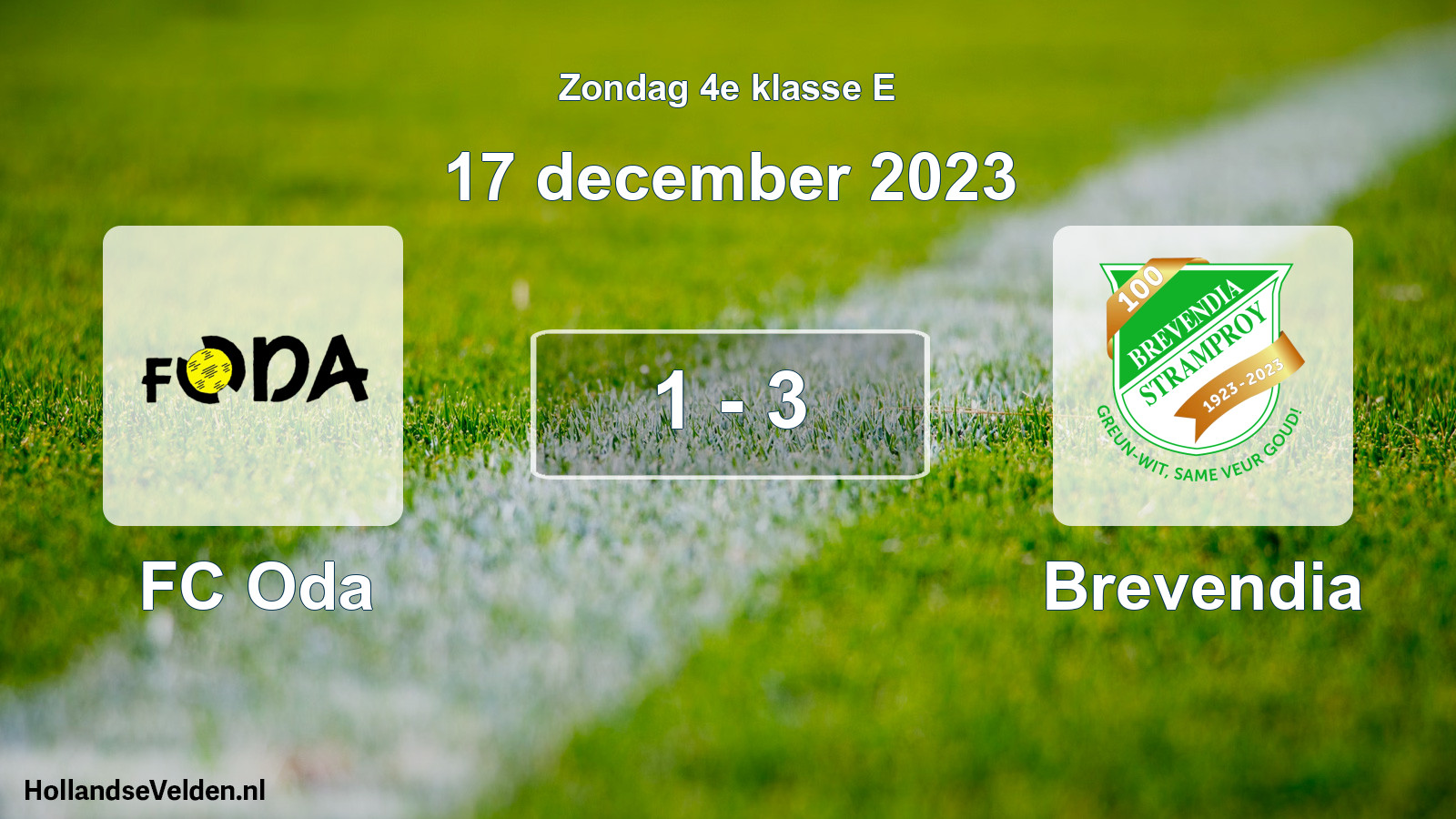 Total number of matches played: FC Oda - Brevendia 1 - 3 (17 December 2023)