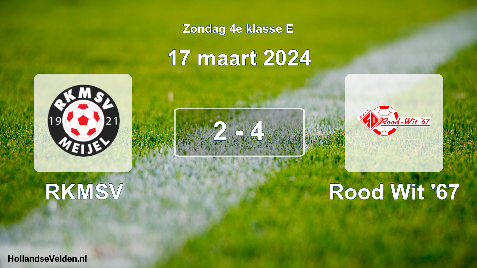 Total number of matches played: RKMSV - Rood Wit '67 2 - 4 (17 March 2024)