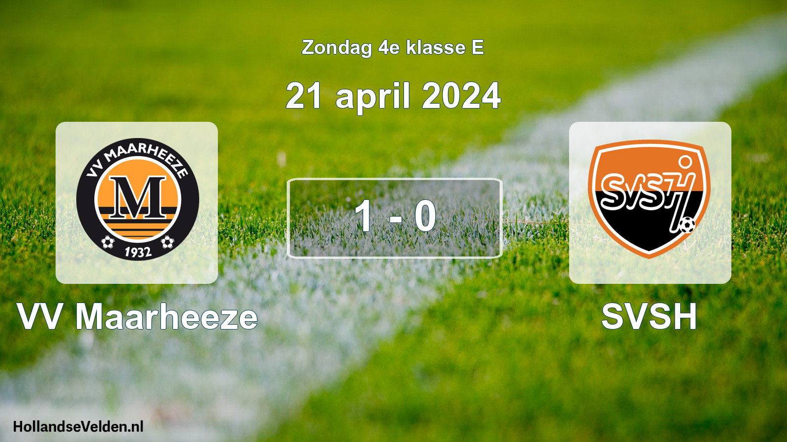 Total number of matches played: VV Maarheeze - SVSH 1 - 0 (21 April 2024)