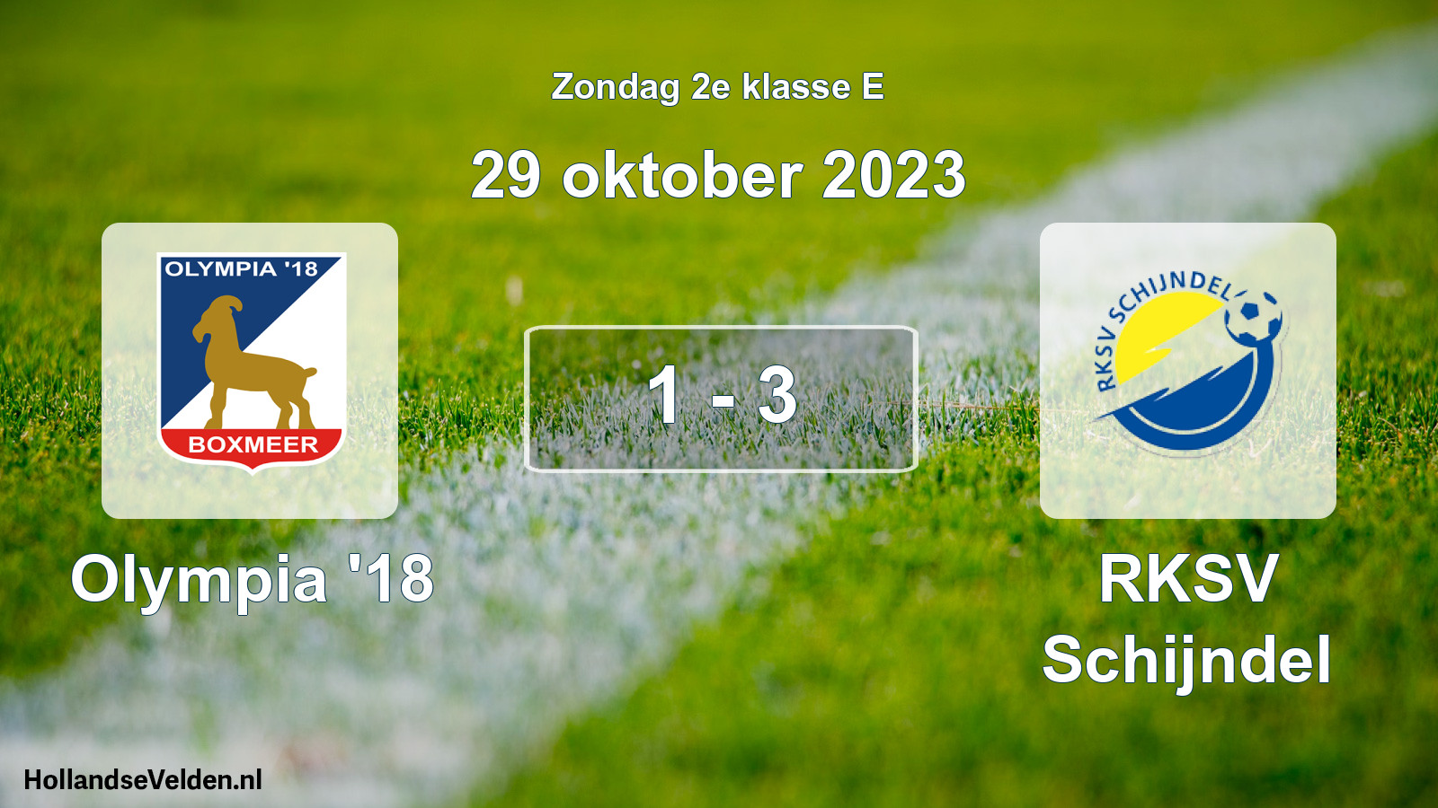 Total number of matches played: Olympia '18 - RKSV Schijndel 1 - 3 (29 October 2023)