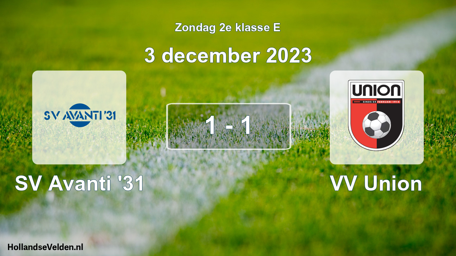 Total number of matches played: SV Avanti '31 - VV Union 1 - 1 (3 December 2023)