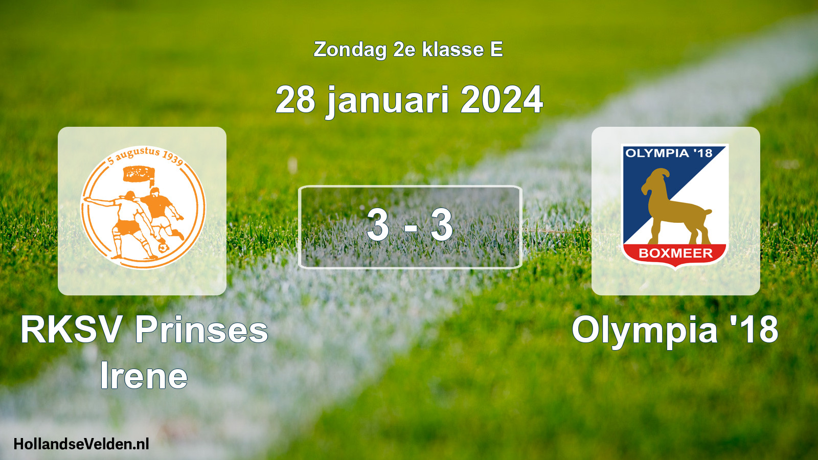 Total number of matches played: RKSV Prinses Irene - Olympia '18 3 - 3 (28 January 2024)