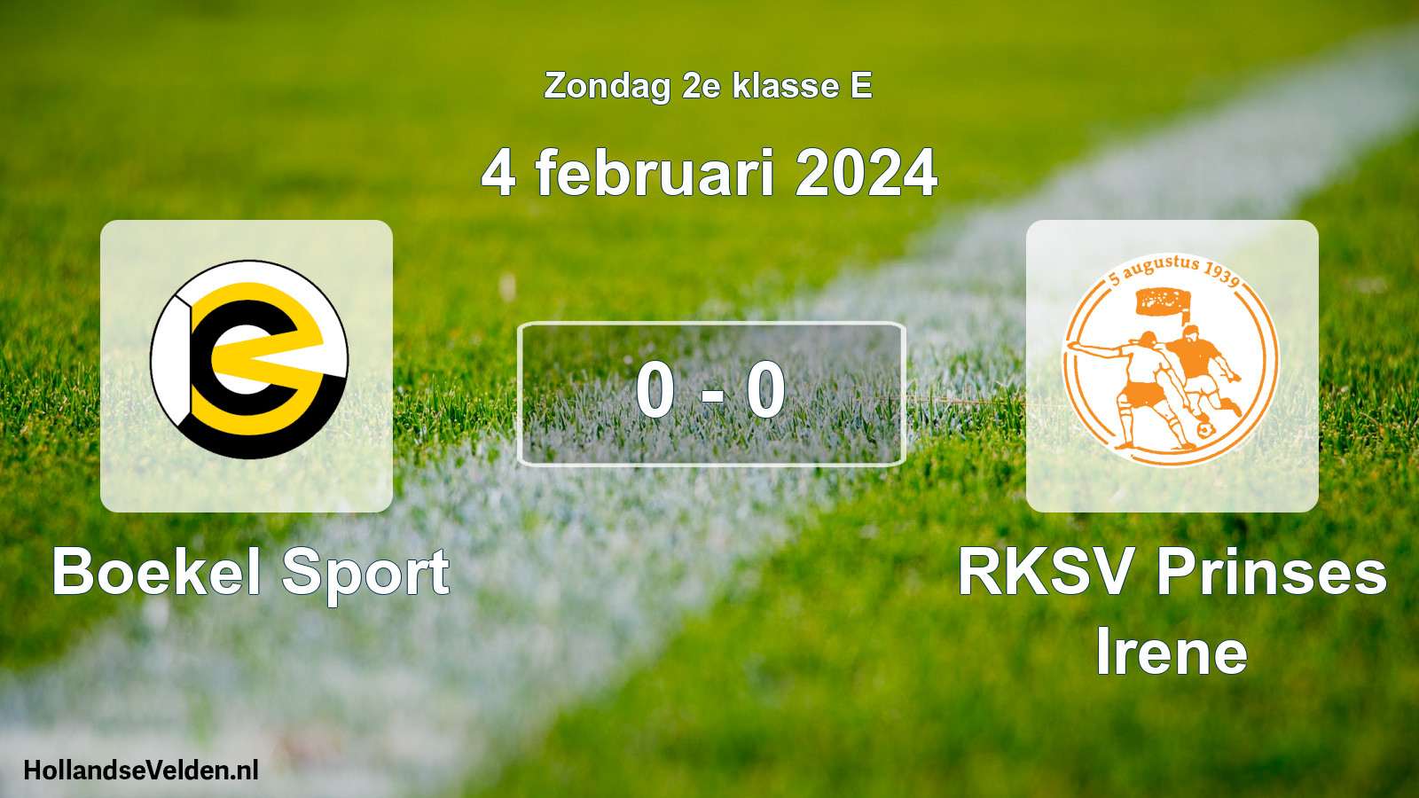 Total number of matches played: Boekel Sport - RKSV Prinses Irene 0 - 0 (4 February 2024)