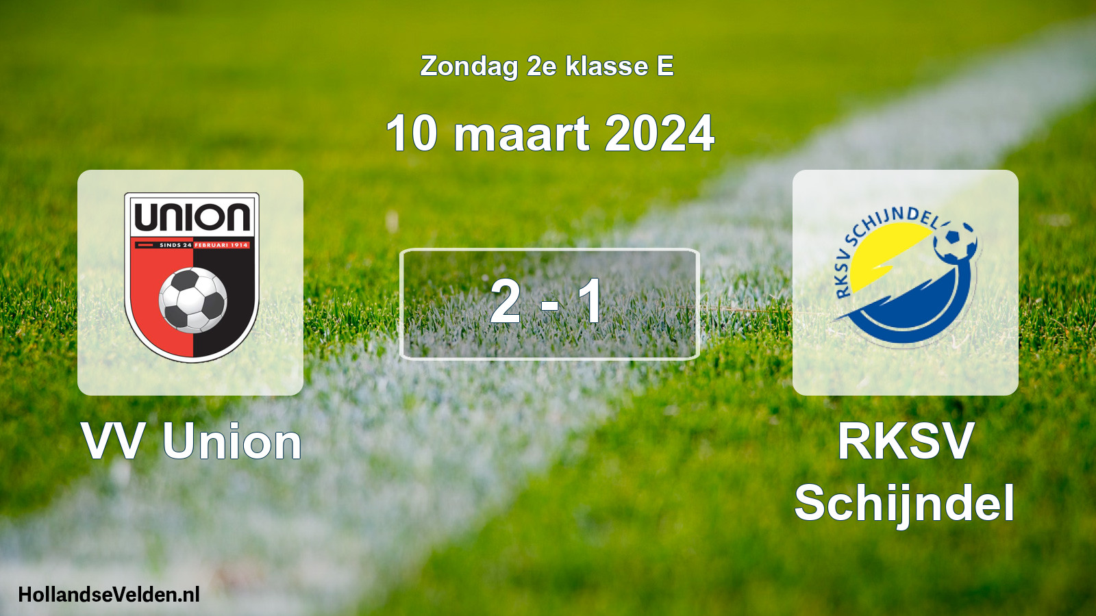 Total number of matches played: VV Union - RKSV Schijndel 2 - 1 (10 March 2024)