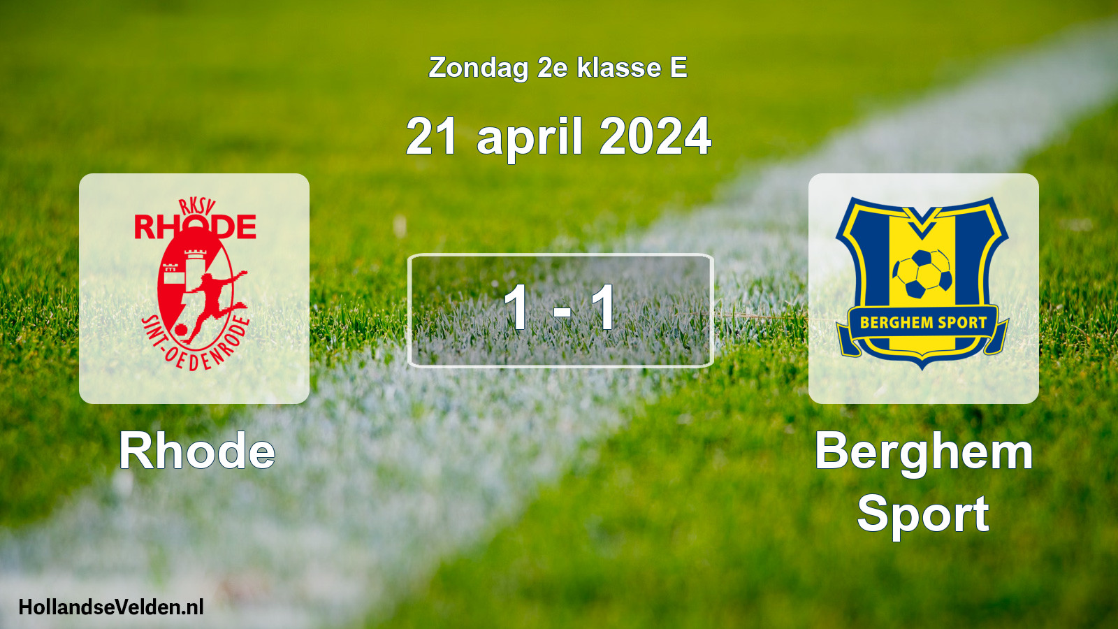 Total number of matches played: Rhode - Berghem Sport 1 - 1 (21 April 2024)