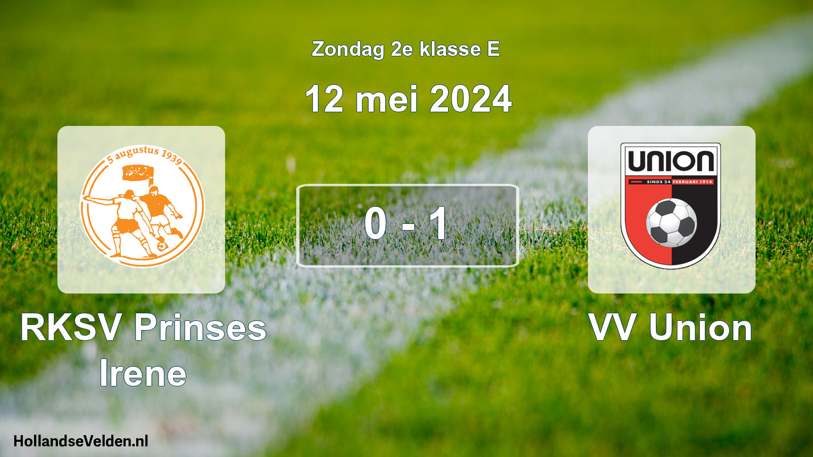 Total number of matches played: RKSV Prinses Irene - VV Union 0 - 1 (12 May 2024)