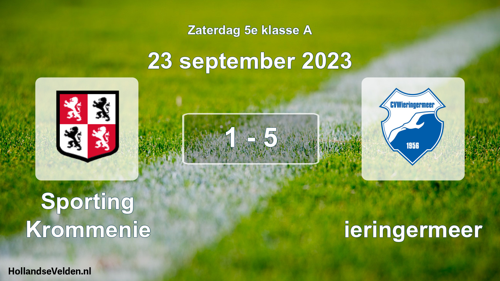 Total number of matches played: Sporting Krommenie - Wieringermeer 1 - 5 (23 September 2023)