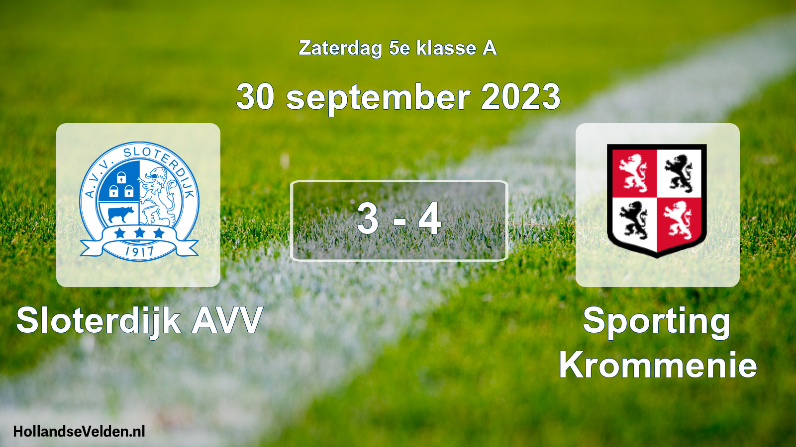 Total number of matches played: Sloterdijk AVV - Sporting Krommenie 3 - 4 (30 September 2023)