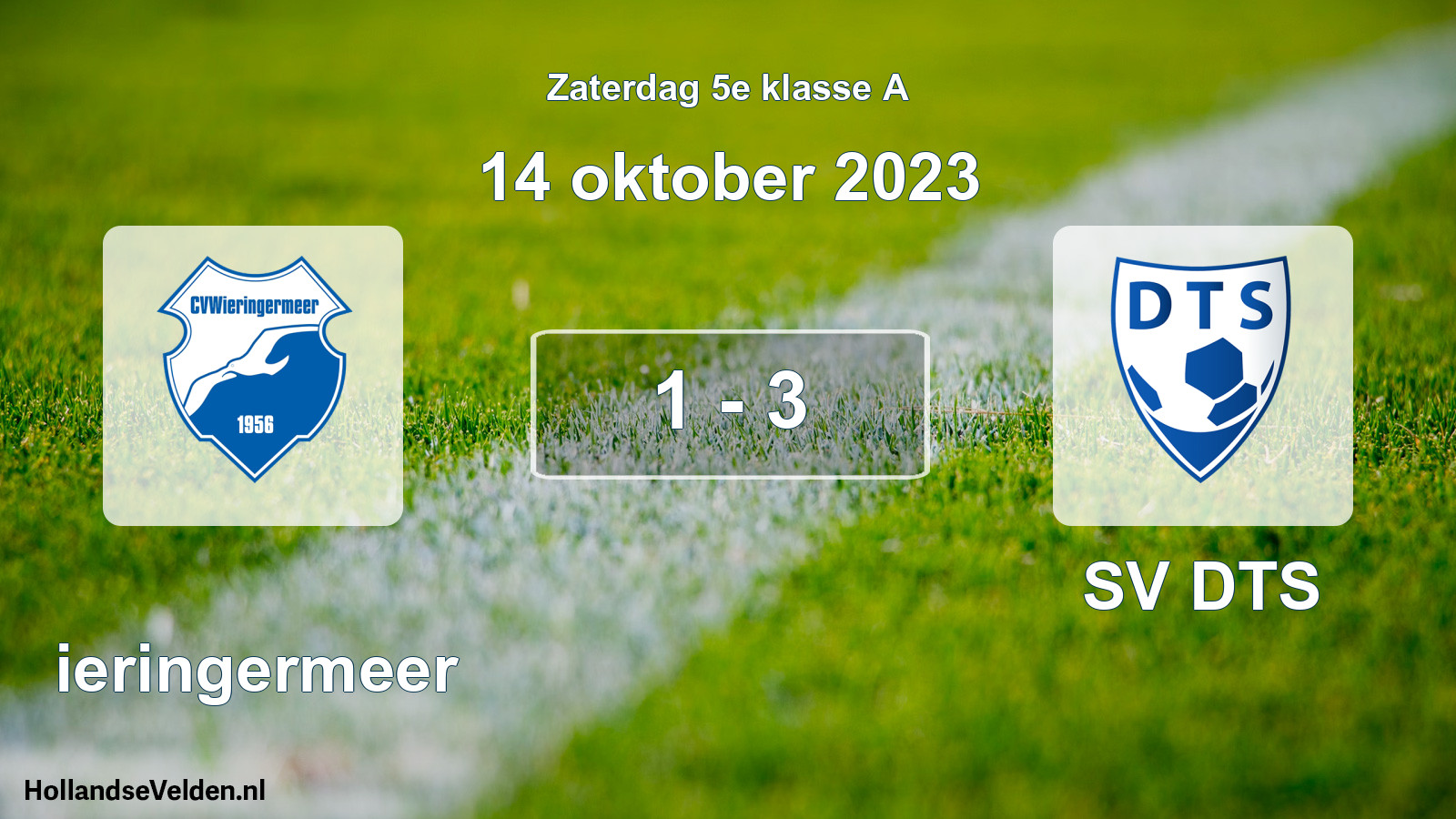 Total number of matches played: Wieringermeer - SV DTS 1 - 3 (14 October 2023)