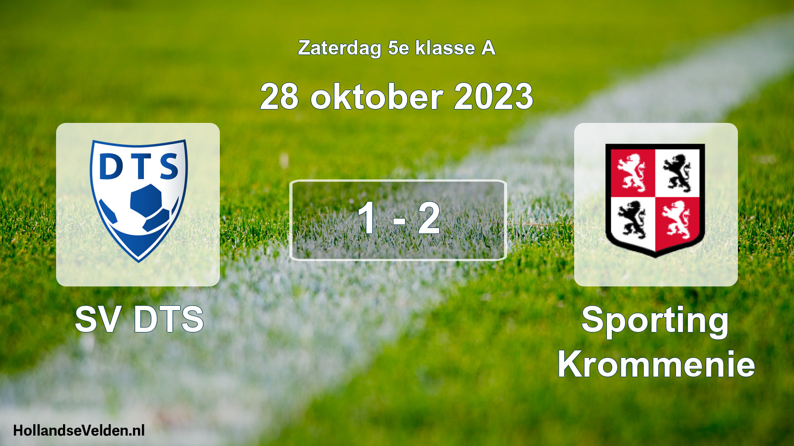 Total number of matches played: SV DTS - Sporting Krommenie 1 - 2 (28 October 2023)