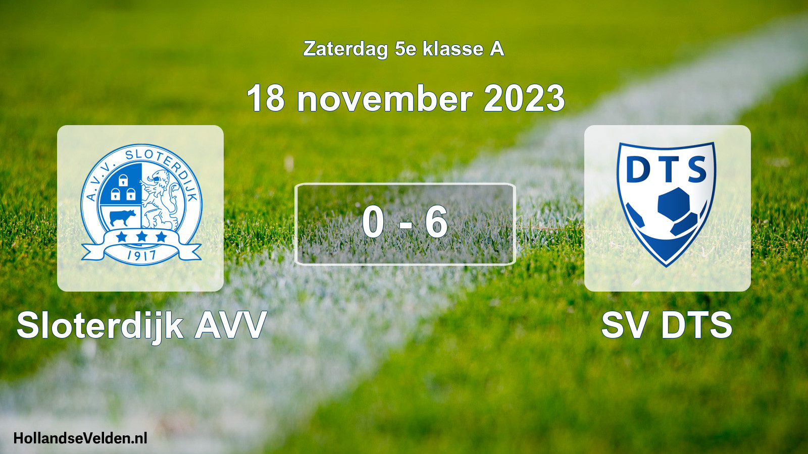 Total number of matches played: Sloterdijk AVV - SV DTS 0 - 6 (18 November 2023)