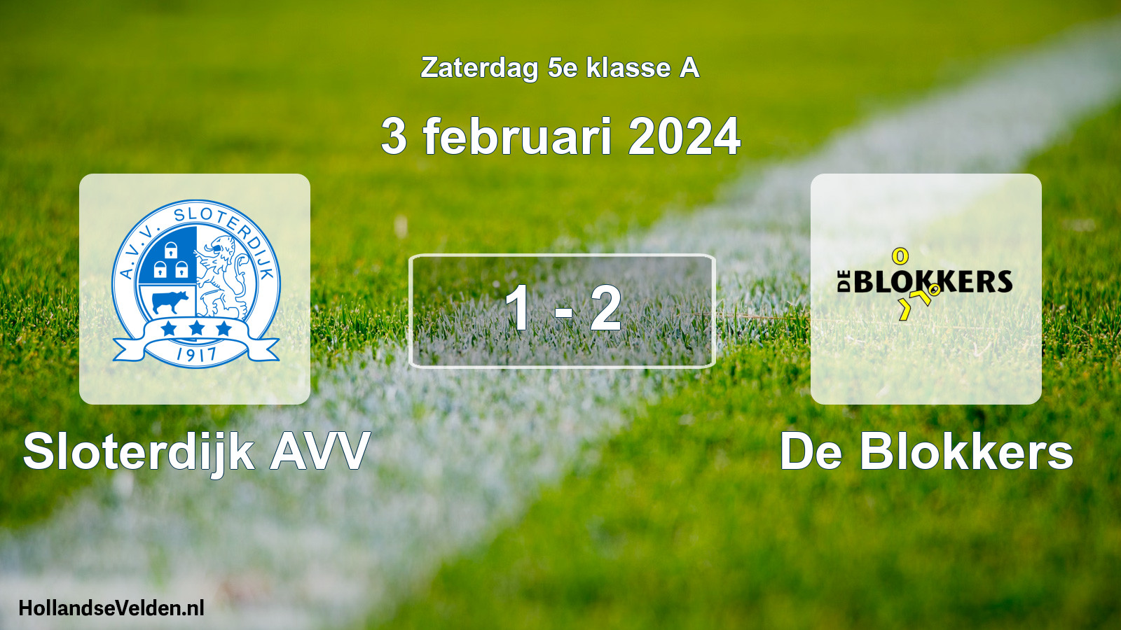 Total number of matches played: Sloterdijk AVV - De Blokkers 1 - 2 (3 February 2024)