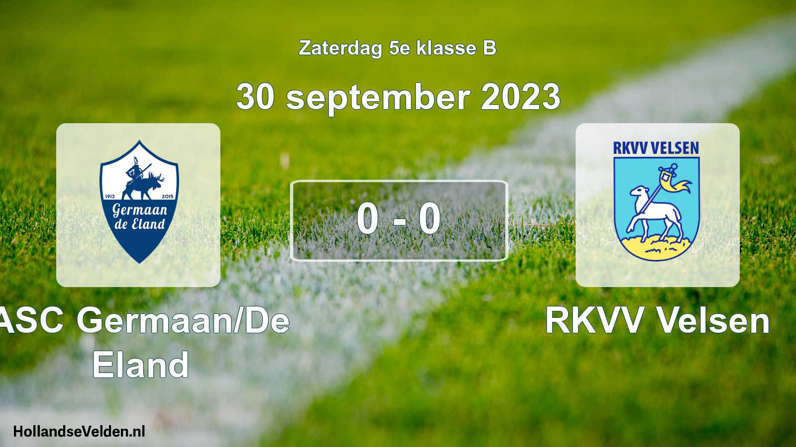 Total number of matches played: ASC Germaan/De Eland - RKVV Velsen 0 - 0 (30 September 2023)