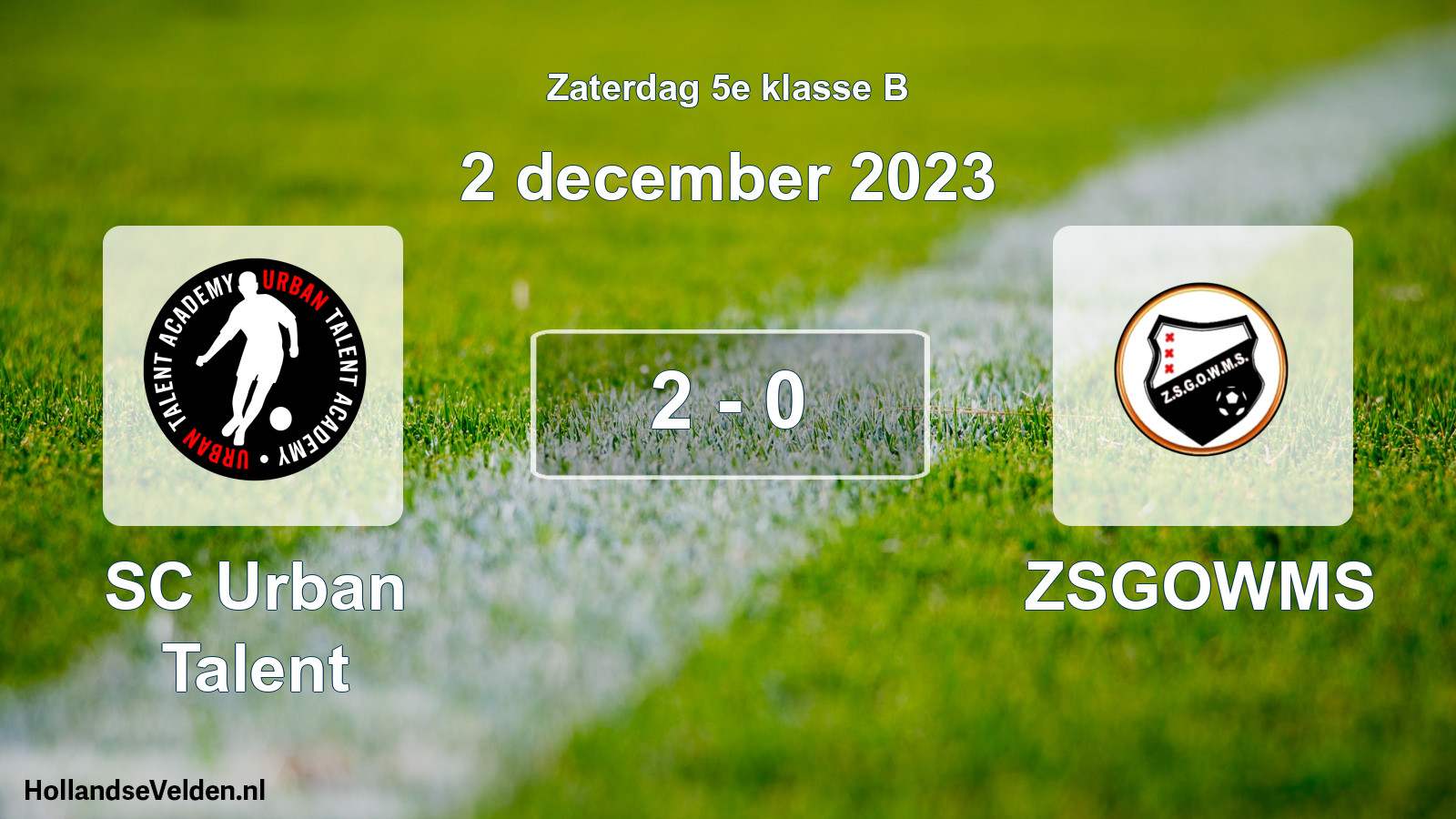 Total number of matches played: SC Urban Talent - ZSGOWMS 2 - 0 (2 December 2023)
