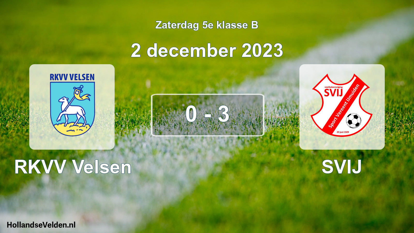 Total number of matches played: RKVV Velsen - SVIJ 0 - 3 (2 December 2023)